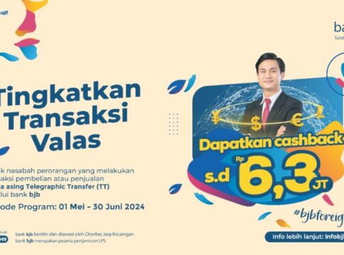 Bank bjb Hadirkan Promo Cashback bjb Foreign Exchange, Transaksi di bjb TIP FX Bisa Dapat Cashback Menarik