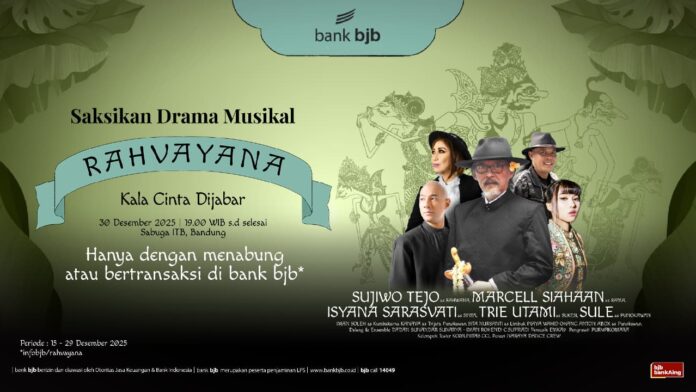 Promo Spesial Akhir Tahun, bank bjb Bagikan Tiket Drama Musikal Rahvayana